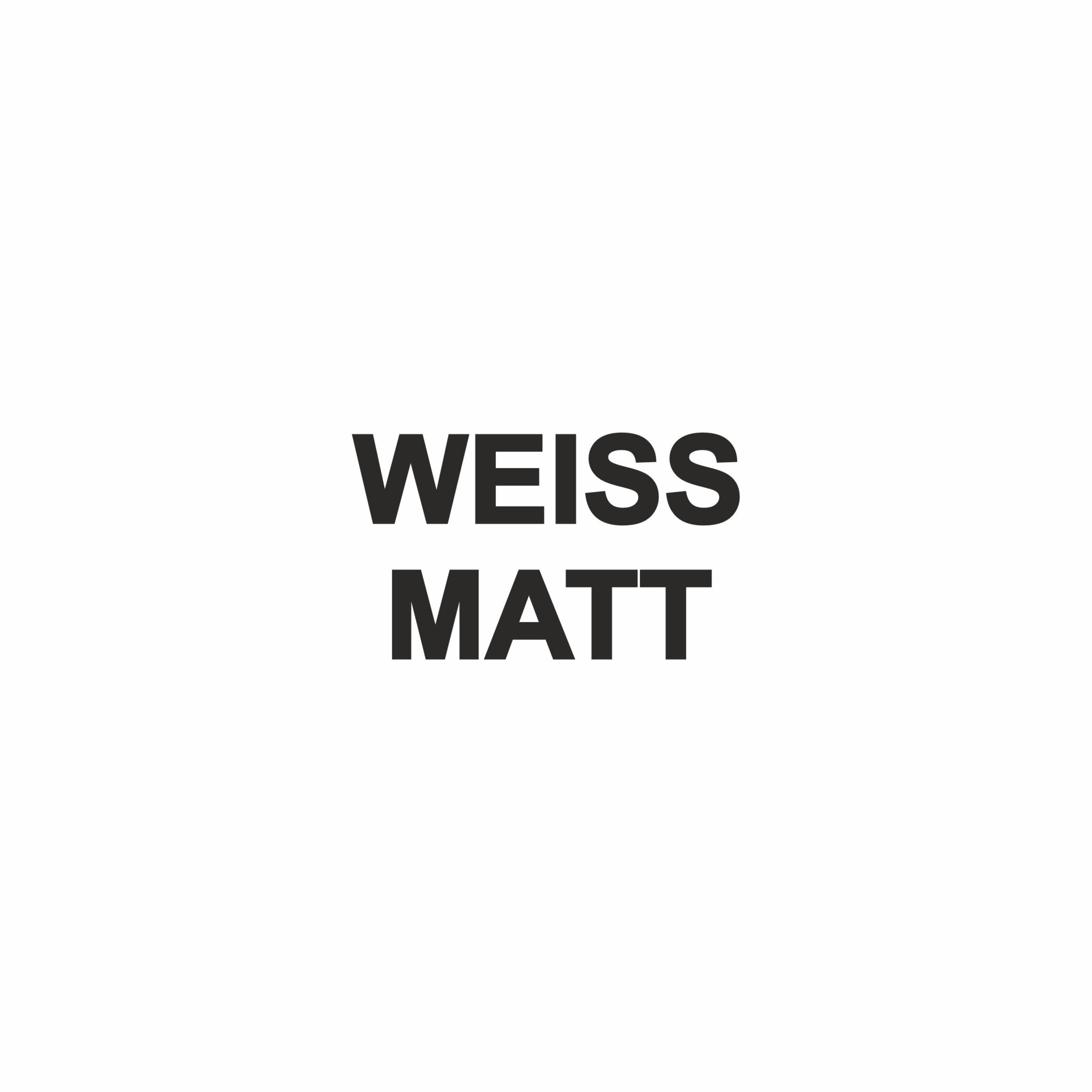 #Farbe_Weiss Matt